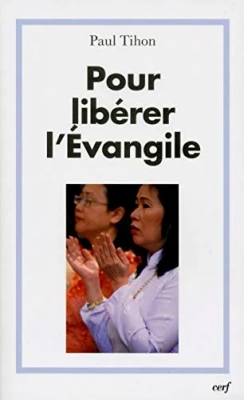 Pour libérer l'Évangile