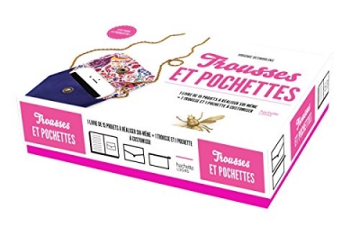 Trousses ET POCHETTES - 1 Livre De 15 Projets À Réaliser Soi-Même + 1 Trousse Et 1 Pochette À Customiser