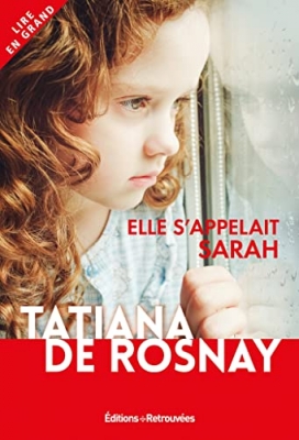 Elle s'appelait Sarah (Lire en grand)