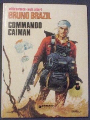 Bruno Brazil, tome 2 : Commando Caïman