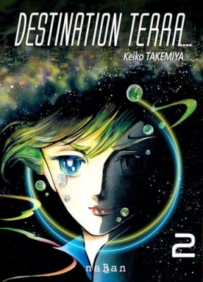 Destination Terra, tome 2