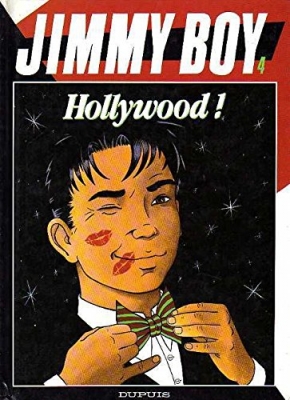 Jimmy Boy, tome 4 : Hollywood !
