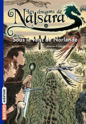 Les dragons de Nalsara, tome 20 - Sous le vent de Norlande