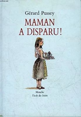 Maman a disparu