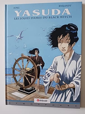 Yasuda, Tome 2 : les jolies dames du Black Witch