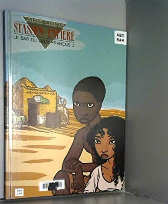 Le bar du vieux Français, Tome 2