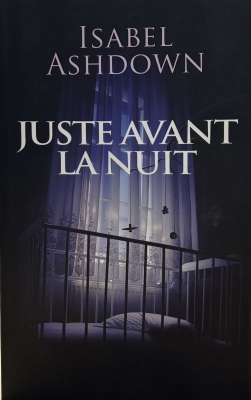 Juste avant la nuit