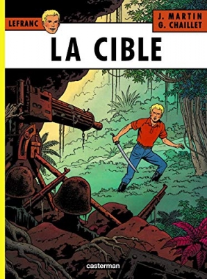 Lefranc - Tome 11 - La Cible