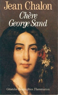 Chère George Sand