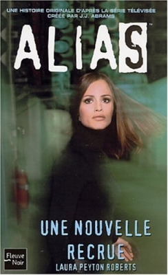 Alias, Tome 2: Une nouvelle recrue