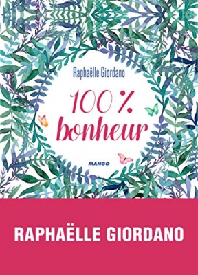 100 % Bonheur - Mon carnet de coaching