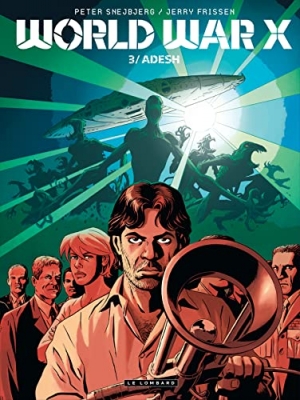 World War X, tome 3 - Adesh