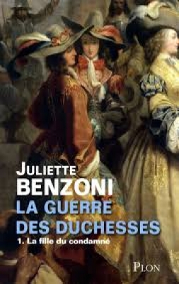 La guerre des duchesses, tome 1 : La fille du condamné