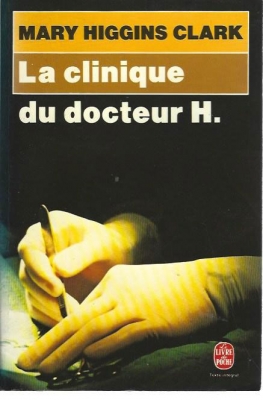 La clinique du docteur H.
