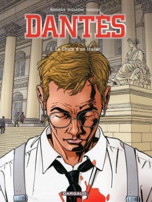 Dantès, tome 1 - La chute d'un trader