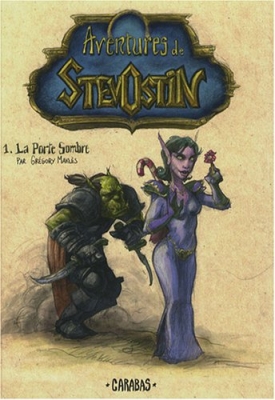Aventures de Stevostin, Tome 1 : La Porte Sombre