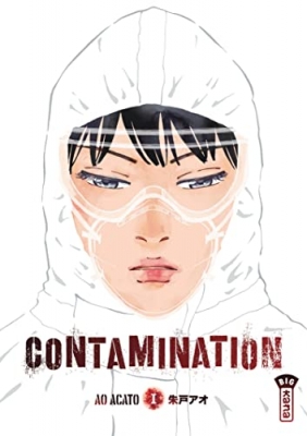 Contamination, tome 1