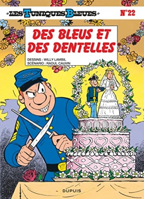 Les Tuniques bleues, tome 22 - Des bleus et des dentelles
