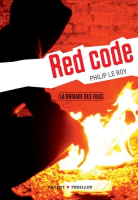 La brigade des fous - Red Code