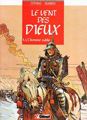 Le vent des dieux, tome 3 : L'homme oublié