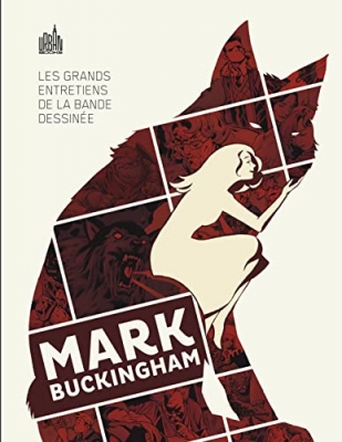 Les Grands Entretiens De La Bande Dessinée - Mark Buckingham - Tome 0