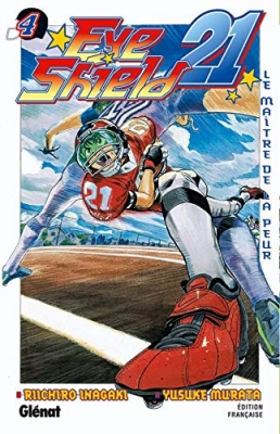 Eyeshield 21 - Tome 04 - Le maître de la peur