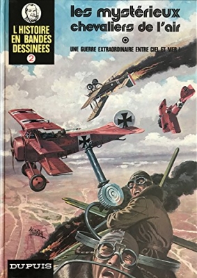L’histoire en Bandes Dessinées 2: Les mystérieux chevaliers de l'air