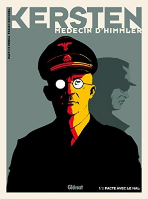 Kersten, médecin d'Himmler, tome 1 : Pacte avec le mal