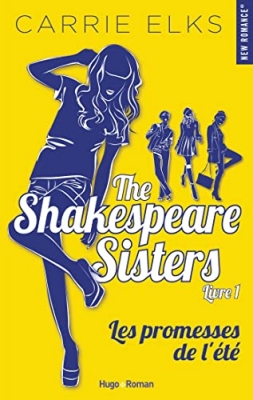 The Shakespeare Sisters, tome 1 - Les promesses de l'été