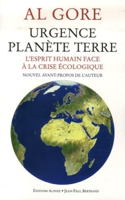 Urgence planète Terre - L'esprit humain face à la crise écologique