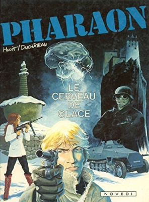 Pharaon - tome 2 - Le cerveau de glace