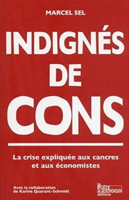 Indignes de cons !