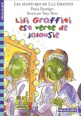 Les aventures de Lili Graffiti, tome 9 : Lili Graffiti est verte de jalousie