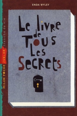 Le Livre De Tous Les Secrets - Milan Poche Junior N°102