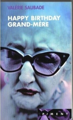 Happy birthday grand-mère