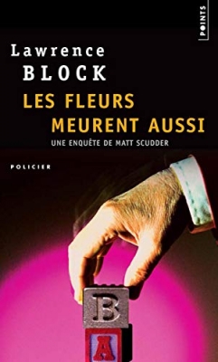 Les Fleurs meurent aussi