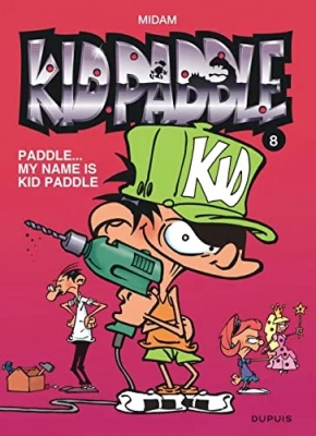 Kid Paddle, Tome 8 - Paddle...My name is Kid Paddle