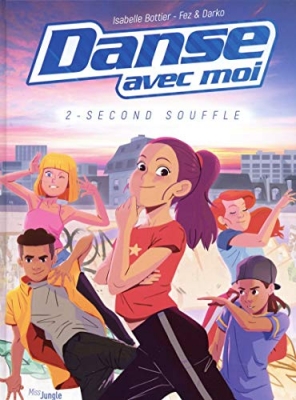 Danse Avec Moi Tome 2 - Second Souffle