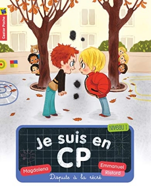 Je suis en CP, tome 2 - Dispute à la récré
