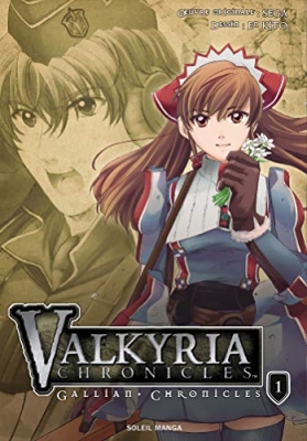 Valkyria Chronicles - Gallian Chronicles, tome 1