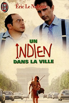 Un Indien dans la ville