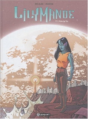 Lilymande, Tome 1 : Princip'Ile