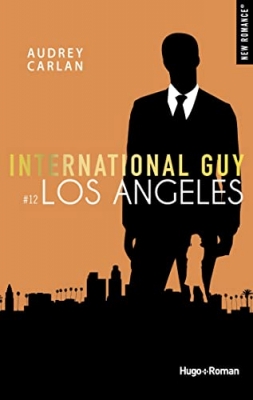 International guy - Tome 12 - Los Angelès