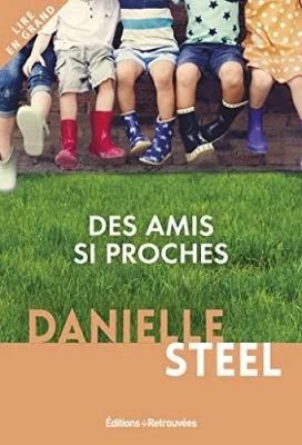 Des amis si proches  (Lire en grand)