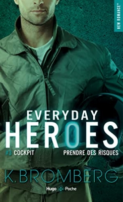 Everyday heroes, tome 3 : Cockpit