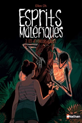 Esprits maléfiques, tome 2 : Les dévoreurs d'âmes