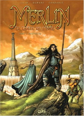 Merlin : La Quête de l'épée - Prophétie tome 1