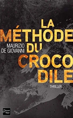 Commissaire Lojacono : La méthode du crocodile