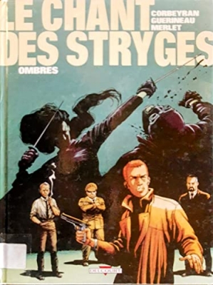 Le Chant des Stryges (saison 1), tome 1 : Ombres