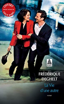LA vie d'une autre